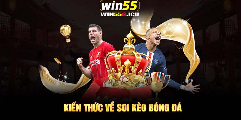 Kiến thức về soi kèo bóng đá