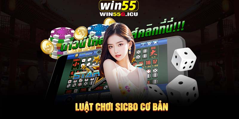 Luật chơi Sicbo cơ bản