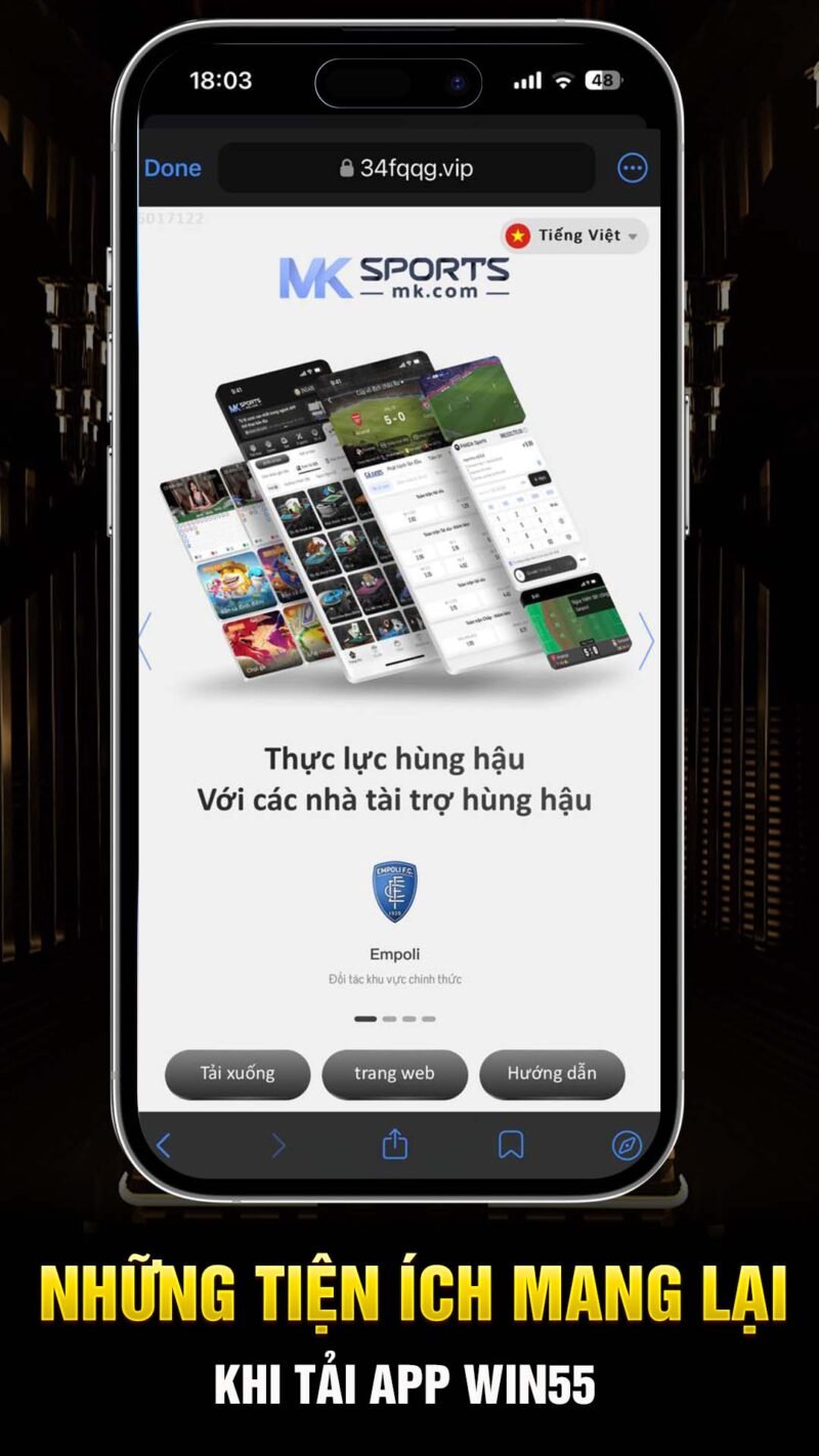 Những tiện ích mang lại khi tải app Win55